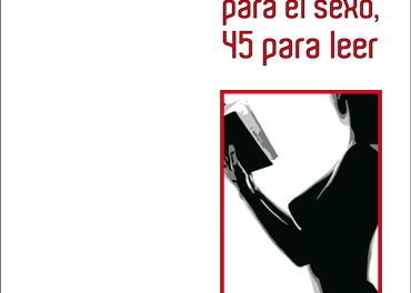 237 razones para el sexo, 45 para leer