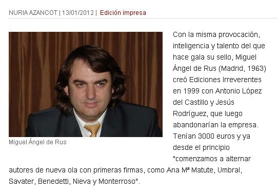 Miguel Ángel de Rus, editor, en El Cultural de El Mundo